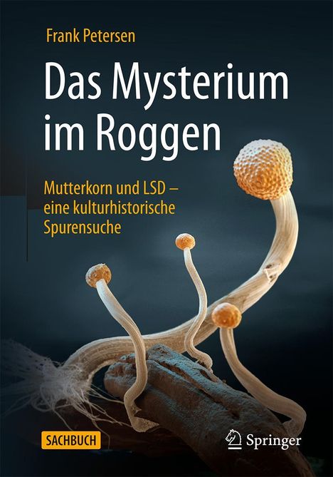 Frank Petersen: Das Mysterium im Roggen, Buch