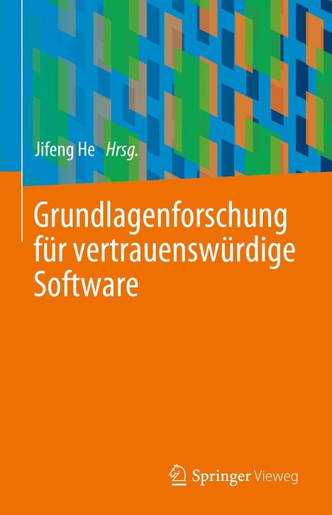 Grundlagenforschung für vertrauenswürdige Software, Buch