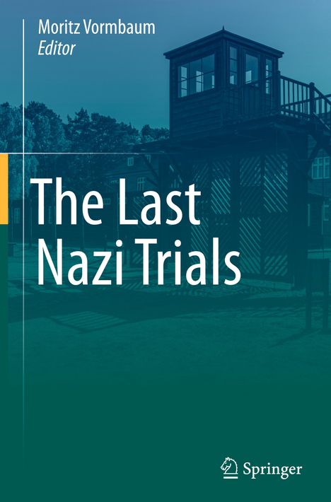 The Last Nazi Trials, Buch