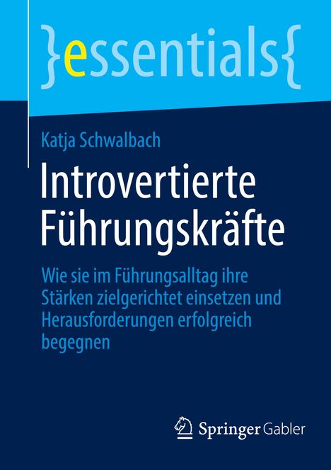 Katja Schwalbach: Introvertierte Führungskräfte, Buch
