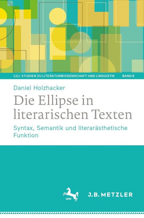 Daniel Holzhacker: Die Ellipse in literarischen Texten, Buch