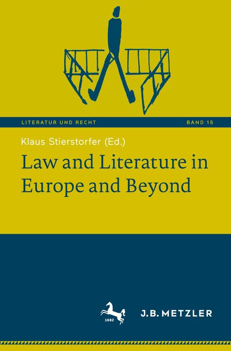 Law and Literature in Europe and Beyond, Buch