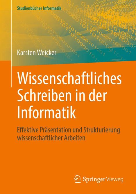 Karsten Weicker: Wissenschaftliches Schreiben in der Informatik, Buch