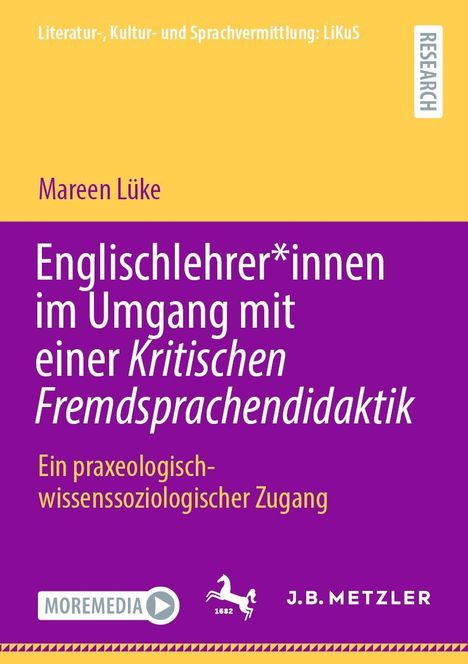 Mareen Lüke: Englischlehrer*innen im Umgang mit einer Kritischen Fremdsprachendidaktik, Buch