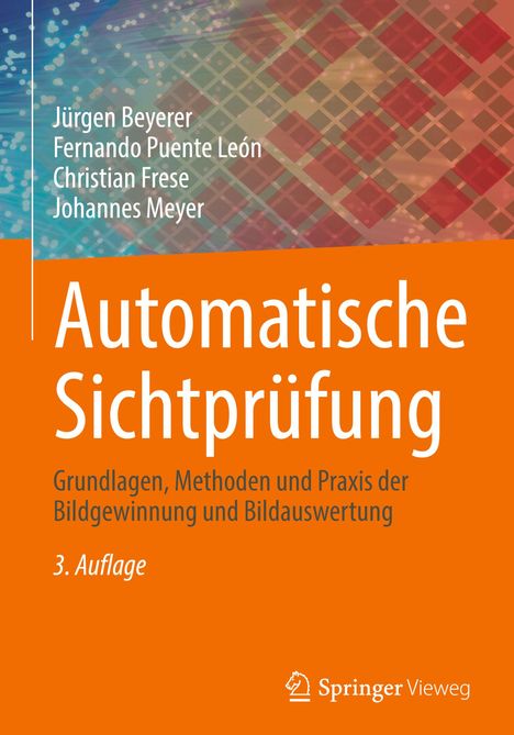 Jürgen Beyerer: Automatische Sichtprüfung, Buch