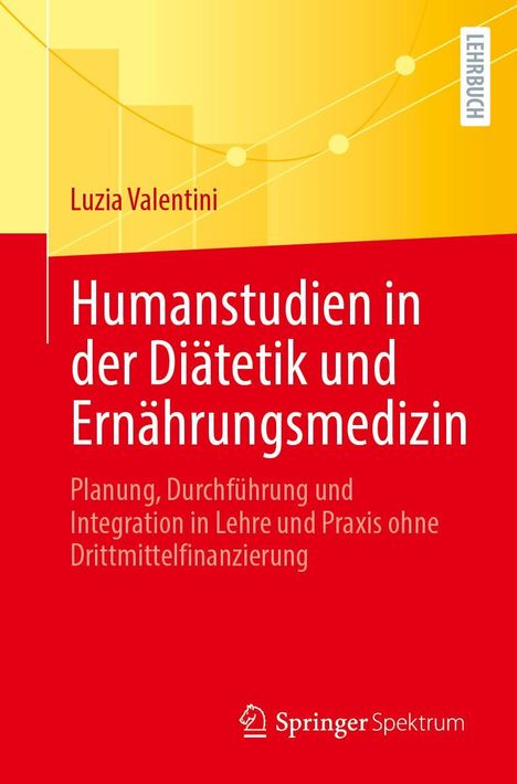 Luzia Valentini: Humanstudien in der Diätetik und Ernährungsmedizin, Buch