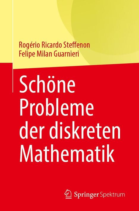 Rogério Ricardo Steffenon: Schöne Probleme der diskreten Mathematik, Buch