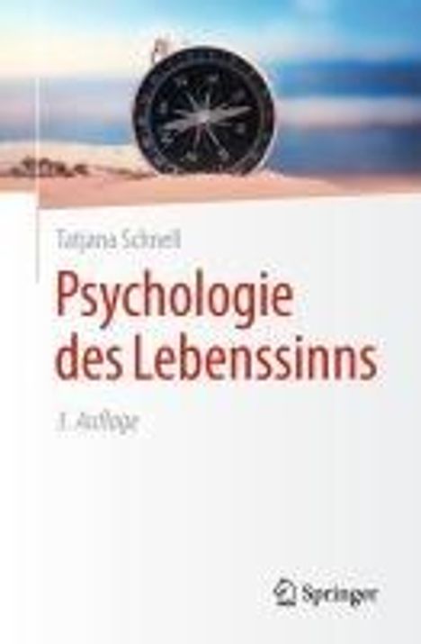 Tatjana Schnell: Psychologie des Lebenssinns, Buch