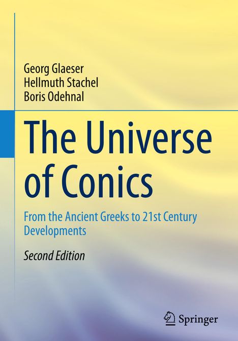 Georg Glaeser: The Universe of Conics, Buch