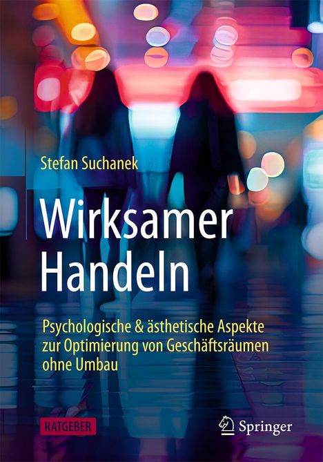 Stefan Suchanek: Wirksamer Handeln, Buch