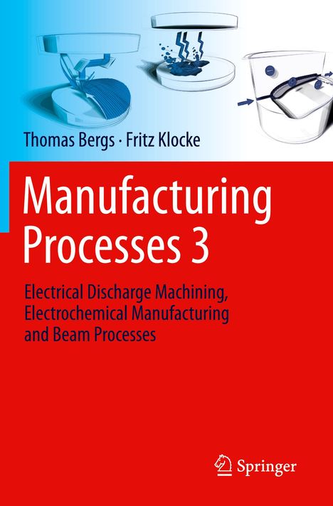 "Manufacturing Processes 3" von Thomas Bergs und Fritz Klocke, mit abstrakten technischen Illustrationen.