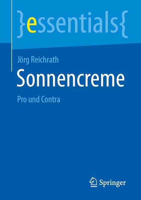 Jörg Reichrath: Sonnencreme, Buch