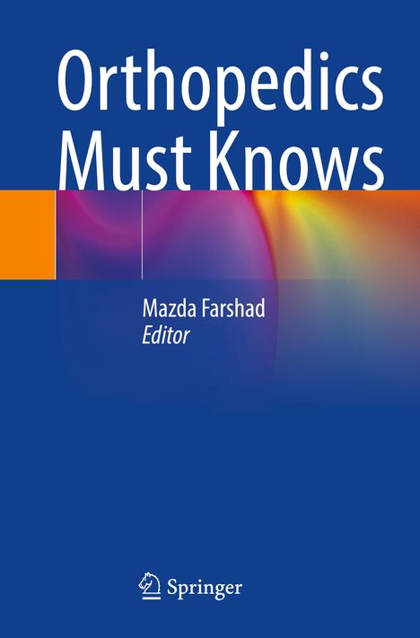 Orthopedics Must Knows, Buch