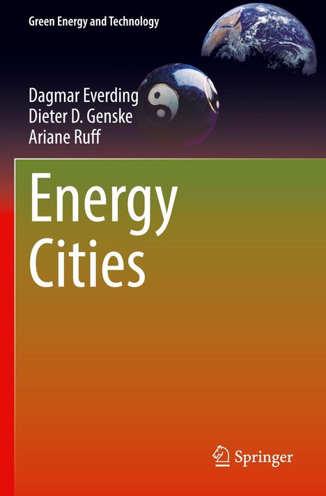 Titel: "Energy Cities". Autoren: Dagmar Everding, Dieter D. Genske, Ariane Ruff. Themen: Energie, Erde, Yin-Yang-Symbol.