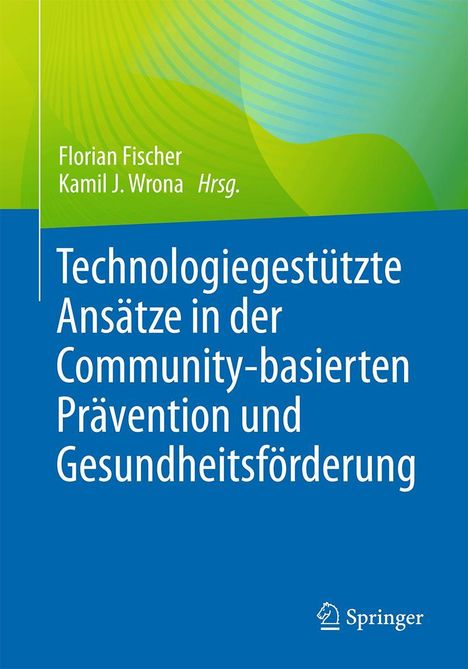 Technologiegestützte Ansätze in der Community-basierten Prävention und Gesundheitsförderung, Buch
