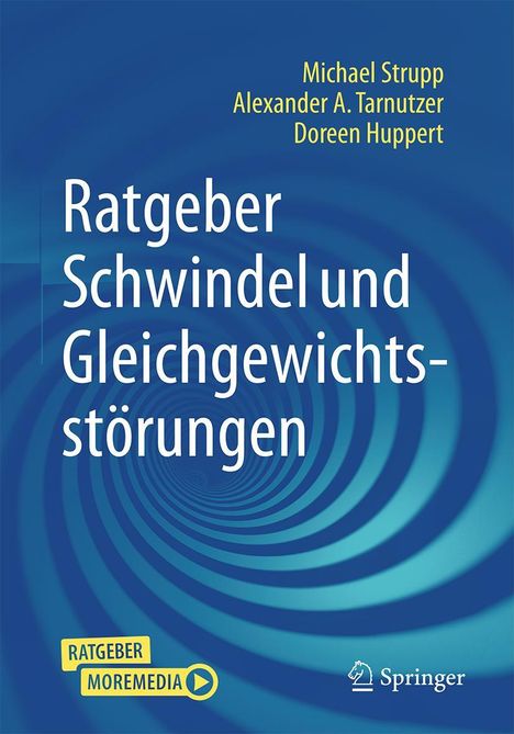 Michael Strupp: Ratgeber Schwindel und Gleichgewichtsstörungen, Buch