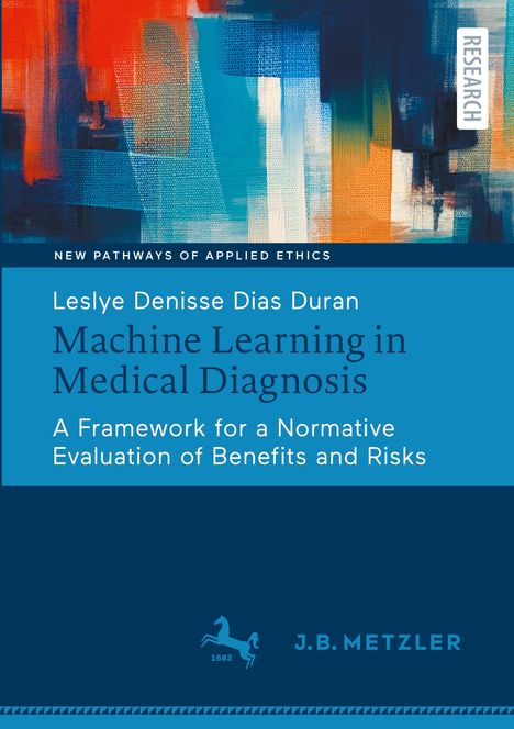 Leslye Denisse Dias Duran: Machine Learning in Medical Diagnosis, Buch