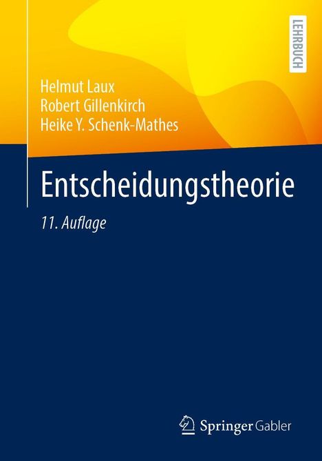 Helmut Laux: Entscheidungstheorie, Buch