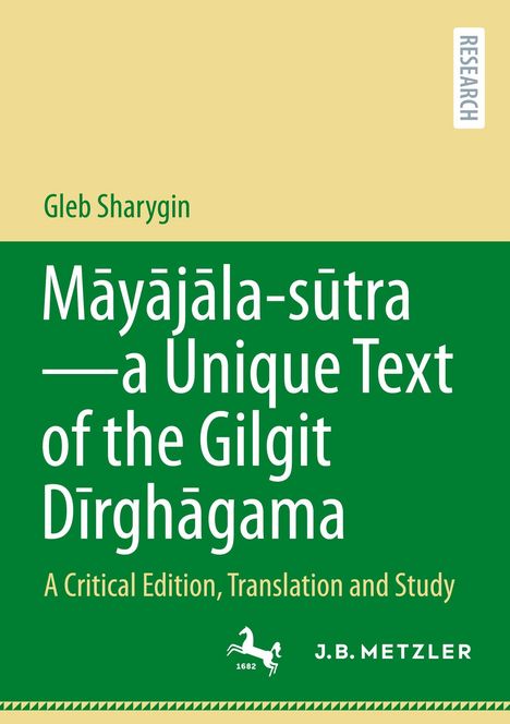 Gleb Sharygin: M¿y¿j¿la - s¿tra-a Unique Text of the Gilgit D¿rgh¿gama, Buch