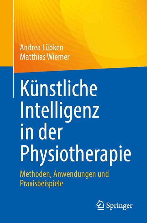 Andrea Lübken: Künstliche Intelligenz in der Physiotherapie, Buch