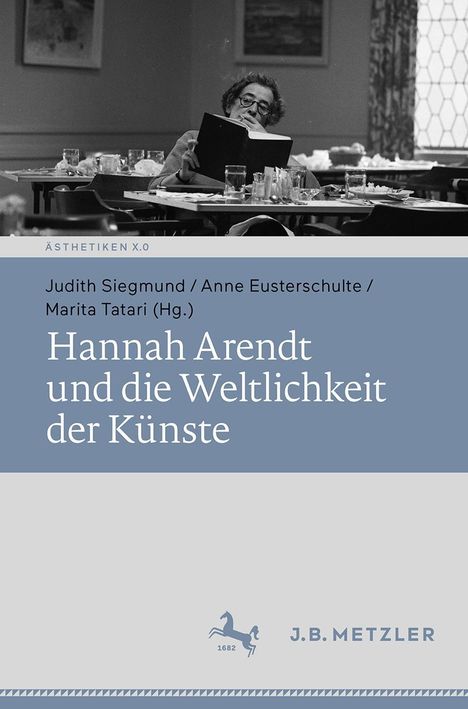 Hannah Arendt und die Weltlichkeit der Künste, Buch