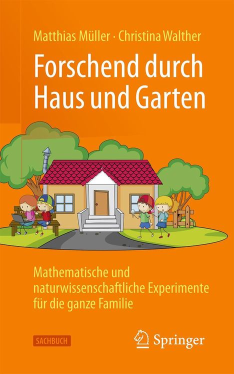 Christina Walther: Forschend durch Haus und Garten, Buch