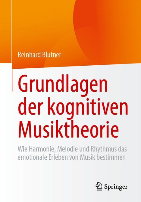 Reinhard Blutner: Grundlagen der kognitiven Musiktheorie, Buch