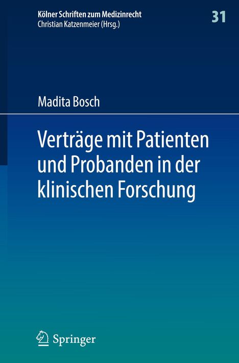 Madita Bosch: Verträge mit Patienten und Probanden in der klinischen Forschung, Buch