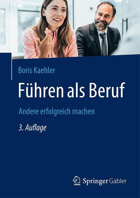Boris Kaehler: Führen als Beruf, Buch