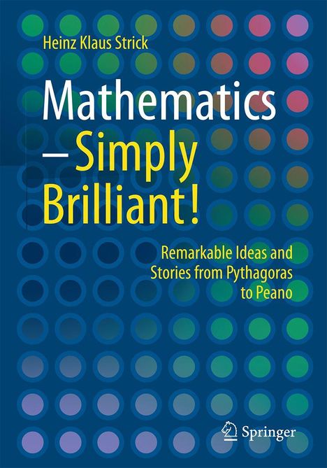 Heinz Klaus Strick: Mathematics - Simply Brilliant!, Buch