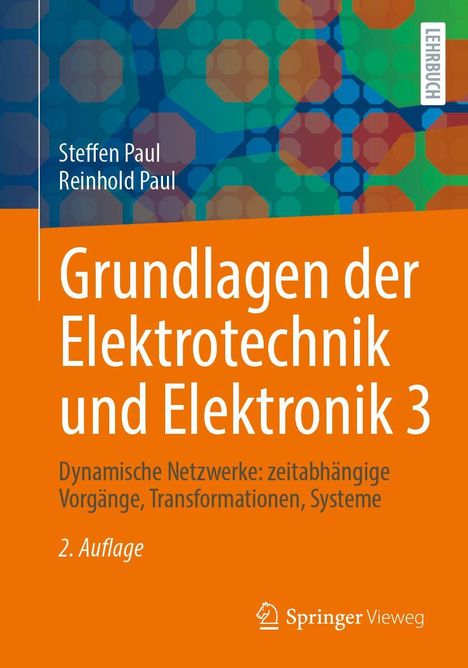 Steffen Paul: Grundlagen der Elektrotechnik und Elektronik 3, Buch