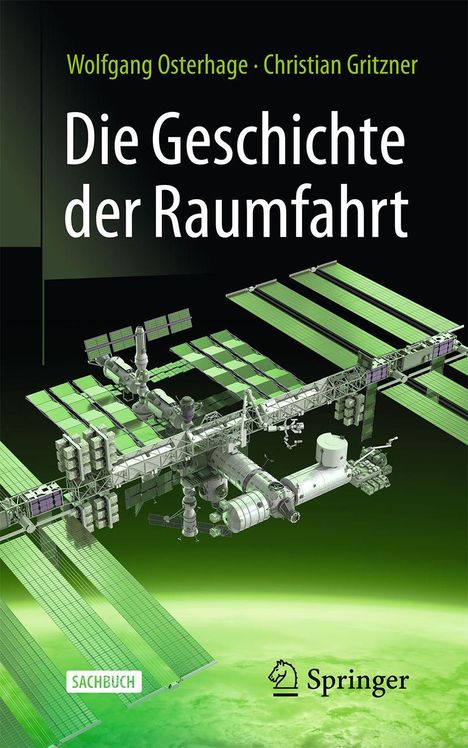 Wolfgang Osterhage: Die Geschichte der Raumfahrt, Buch