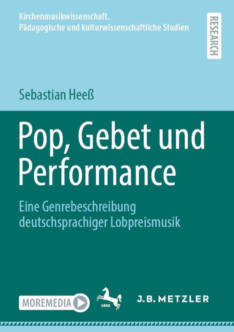 Sebastian Heeß: Pop, Gebet und Performance, Buch