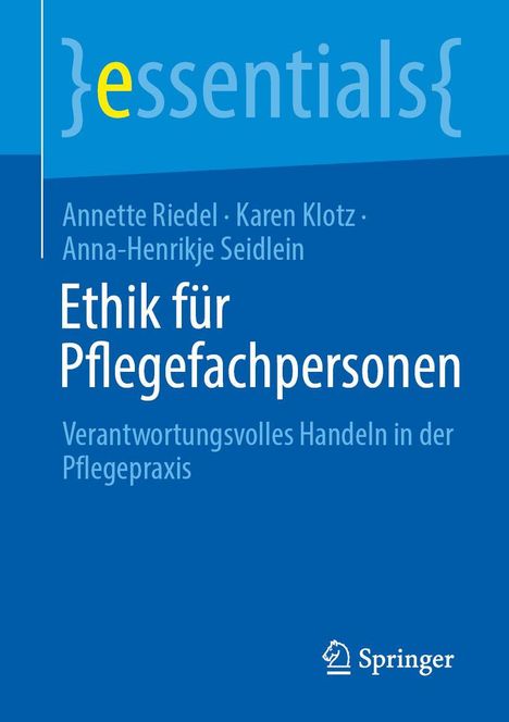 Annette Riedel: Ethik für Pflegefachpersonen, Buch