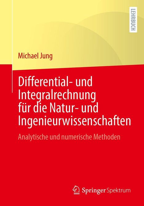 Titel: Differential- und Integralrechnung, Lehrbuch mit gelbem und rotem Hintergrund. Springer Logo unten.