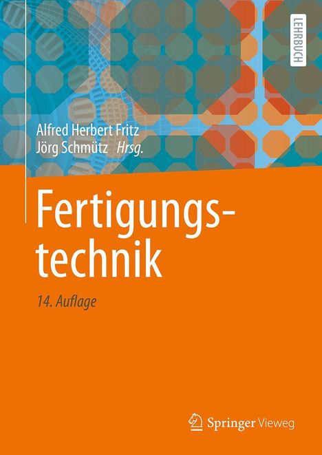 "Fertigungstechnik, 14. Auflage", Designer-Muster in Orange und Blau, Autoren: Alfred Herbert Fritz, Jörg Schmitz.