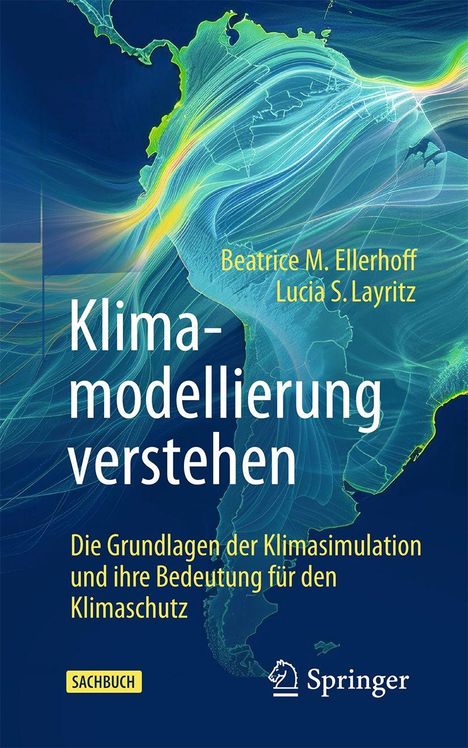 "Klima-Modellierung verstehen. Beatrice M. Ellerhoff, Lucía S. Layritz, Grundlagen der Klimasimulation." Abstrakte Karte.