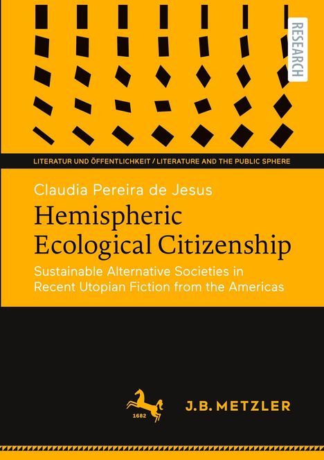 "RESEARCH" am rechten Rand. Titel: "Hemispheric Ecological Citizenship" von Claudia Pereira de Jesus. Gelb-schwarze Gestaltung.