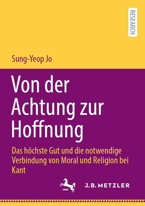 "Von der Achtung zur Hoffnung" von Sung-Yeop Jo, J.B. Metzler. Gelbes und lila Design mit Pferdelogo.