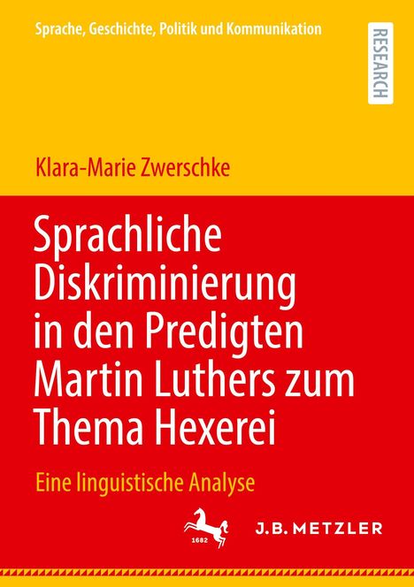 Titel: Sprachliche Diskriminierung in den Predigten Martin Luthers zum Thema Hexerei. Farben: Gelb und Rot.