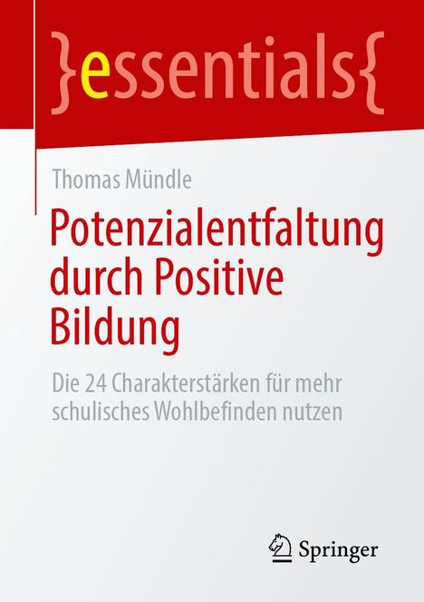 Titel: "Potenzialentfaltung durch Positive Bildung". Autor: Thomas Mündle. Roter und weißer Hintergrund. Springer-Logo.