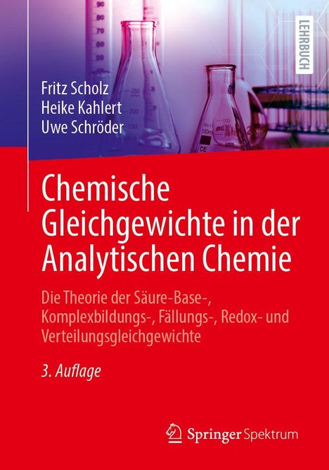 Lehrbuch über chemische Gleichgewichte mit Autoren Fritz Scholz, Heike Kahlert, Uwe Schröder. Rotes Cover, Reagenzgläser.