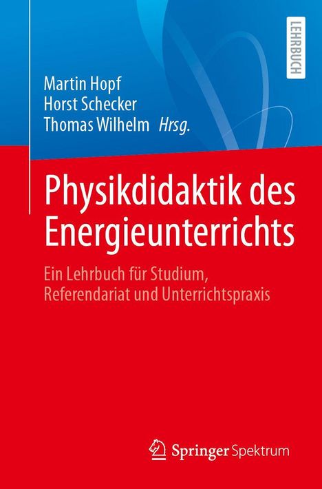 Titel: "Physikdidaktik des Energieunterrichts". Oben Autoren: Martin Hopf, Horst Schecker, Thomas Wilhelm. Links Lehrbuch.
