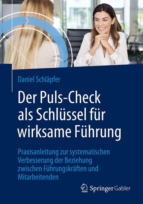 Der Titel ist "Der Puls-Check als Schlüssel für wirksame Führung". Zwei Frauen, eine lächelt freundlich.
