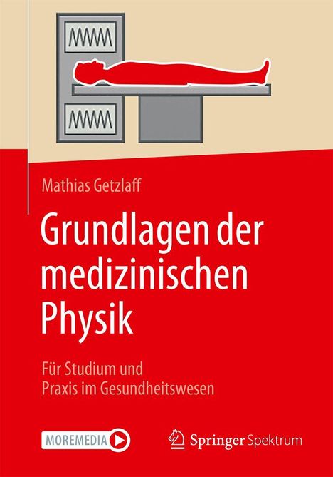 Titel: "Grundlagen der medizinischen Physik". Illustration: Person auf Untersuchungsgerät. Autorenname und Verlagslogo.