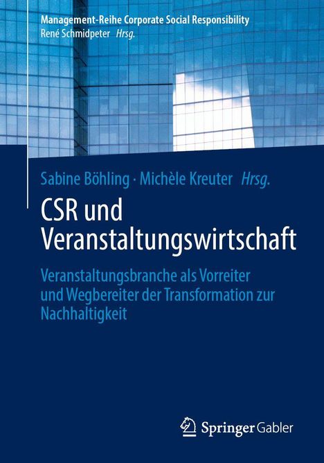 Buchtitel: "CSR und Veranstaltungswirtschaft". Autoren: Sabine Böhling, Michèle Kreuter. Hintergrund: Glasgebäude.