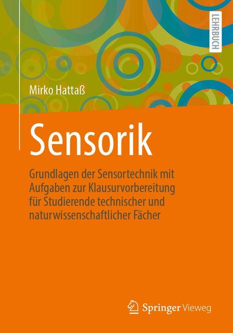 "Sensorik: Grundlagen der Sensortechnik..." Text auf orangefarbenem Hintergrund mit bunten Kreisen, Lehrbuchgestaltung.