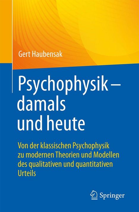 Titel: "Psychophysik – damals und heute" von Gert Haubensak. Blauer und gelber Hintergrund, Springer-Logo.