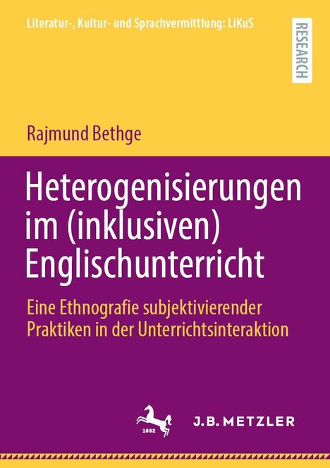 „Heterogenisierungen im (inklusiven) Englischunterricht“ von Rajmund Bethge. Gelber und lila Hintergrund.