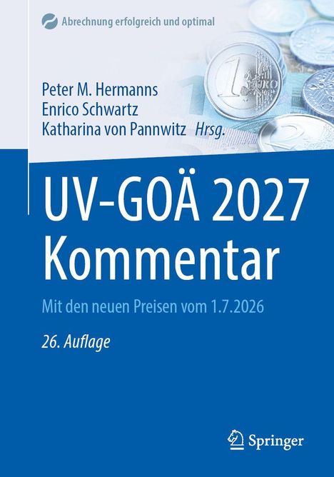 „UV-GOÄ 2027 Kommentar“, mit den neuen Preisen ab 1.7.2026, 26. Auflage. Oben Münzen und Geldscheine.